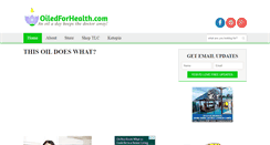 Desktop Screenshot of oiledforhealth.com